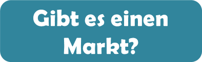 Gibt es einen Markt?